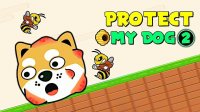 Protect My Dog 2 - Casual Puzzle Game