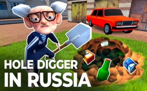 Hole Digger in Russia: Digging Simulator Online Game