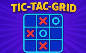 Tic-Tac-Grid: Classic X and O Puzzle Game Online